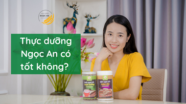 Review Thực dưỡng Ngọc An có tốt không?